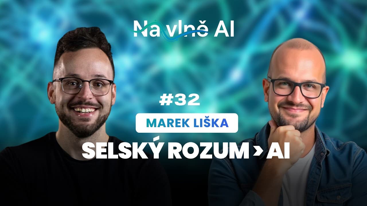 Marek Liška v podcastu AI Univerzita